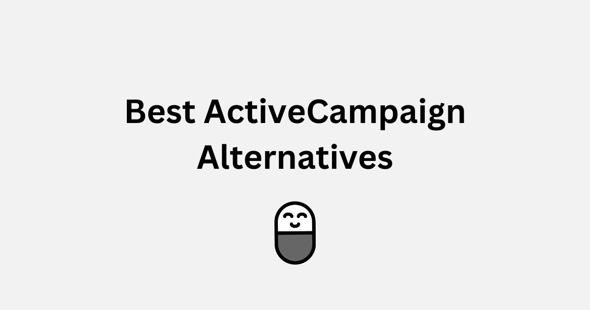 8 Best ActiveCampaign Alternatives:  Powerful Email Marketing Solutions for Your Business