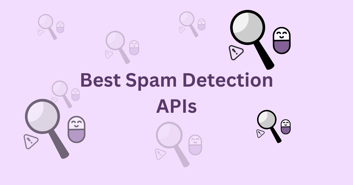 5 Best Spam Detection APIs in 2025