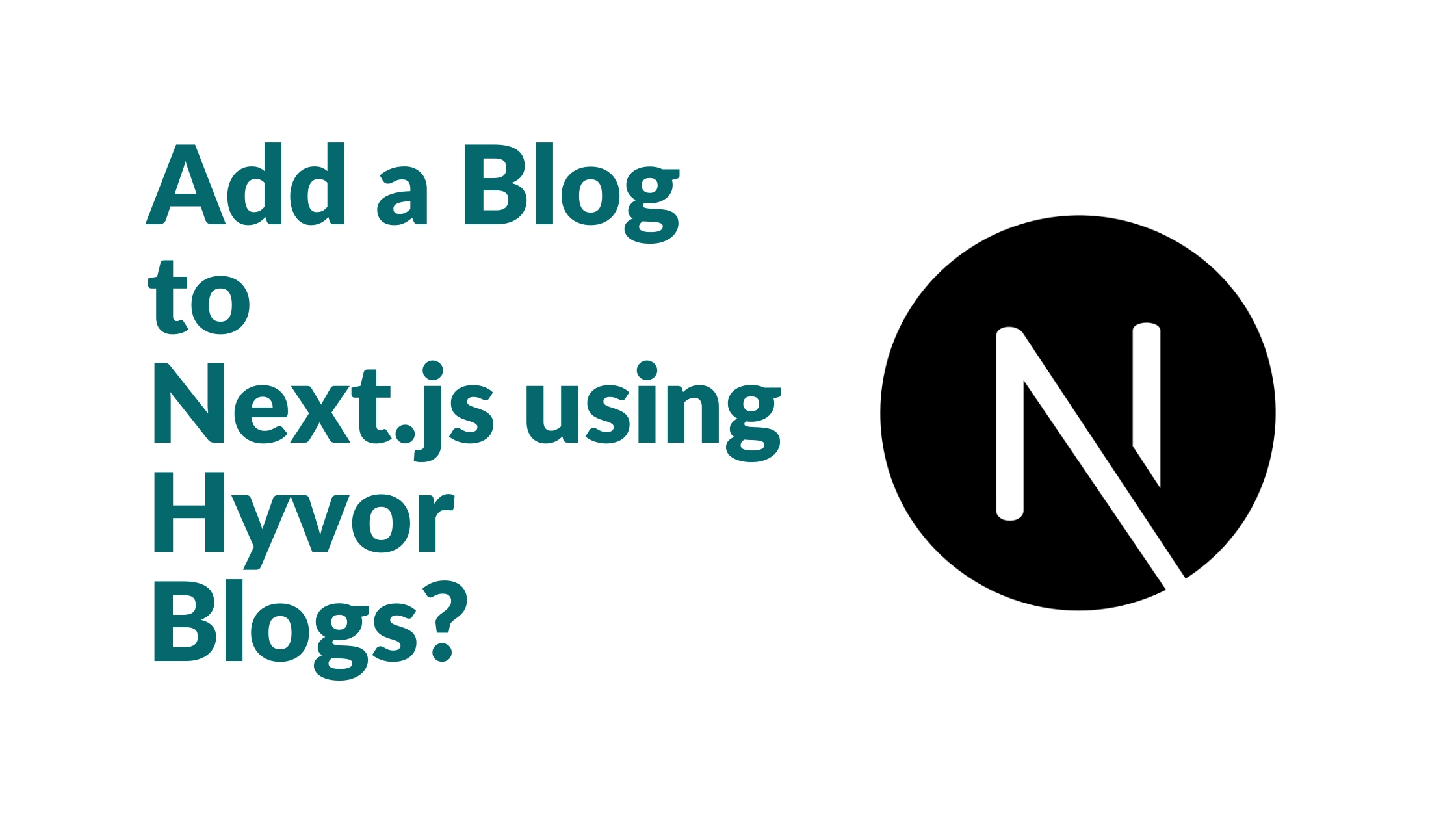 How to add a blog to Next.js using Hyvor Blogs?