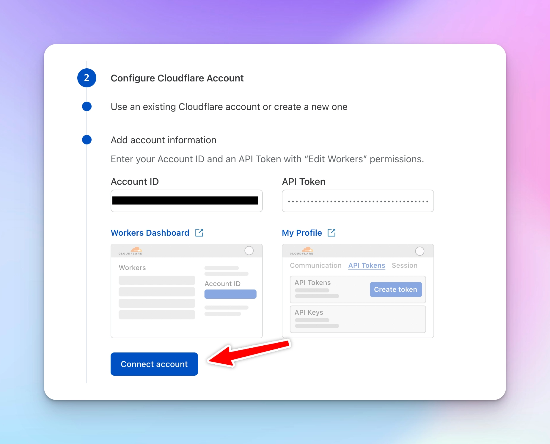 Connect your Cloudflare acccount for the deployment